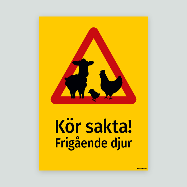 Kör sakta frigående djur - Djurskylt