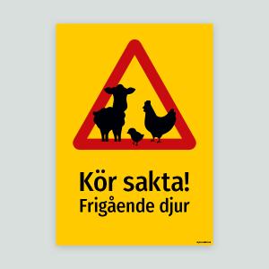 Kör sakta frigående djur - Djurskylt