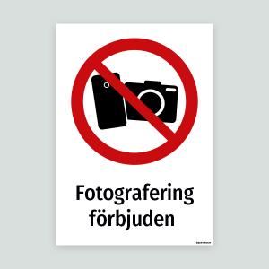 Fotografering förbjuden - skylt