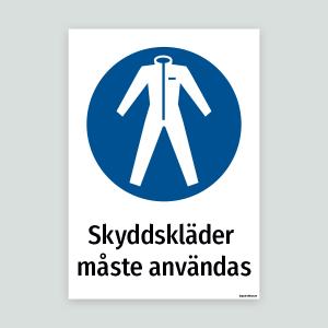 Skyddskläder måste användas - Påbudsskylt
