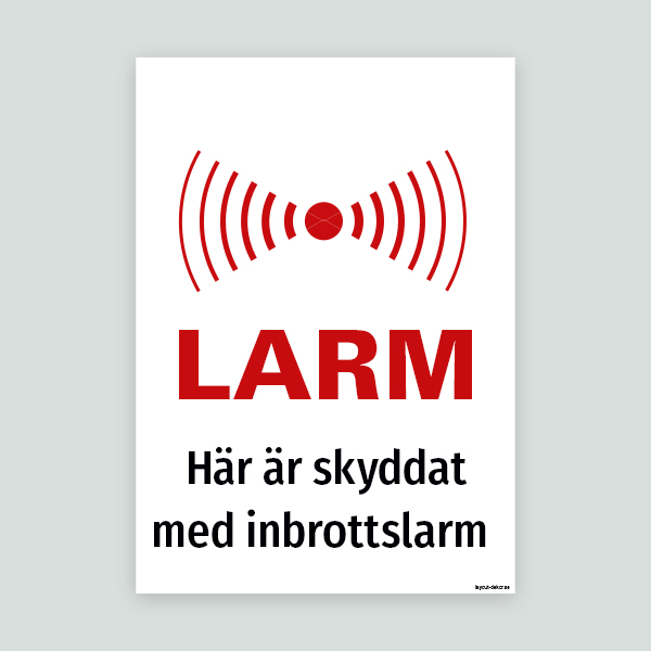 Här är skyddat med inbrottslarm - Varningsdekal