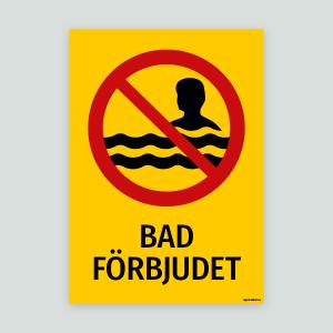 BAD FÖRBJUDET - skylt