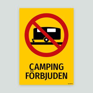 CAMPING FÖRBJUDEN – Förbudsskylt Husvagn