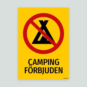 CAMPING FÖRBJUDEN – Förbudsskylt Tält