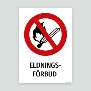 ELDNINGSFÖRBUD - skylt