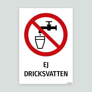 EJ DRICKSVATTEN - Varningsskylt