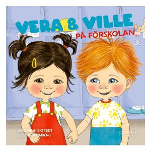 Triumf Förlag Bok Vera & Ville På Förskolan