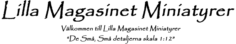 Lilla Magasinet Miniatyrer