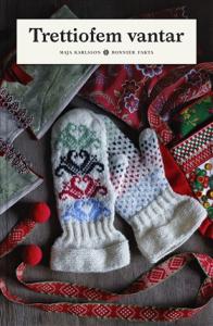 Trettiofem vantar - Maja Karlsson