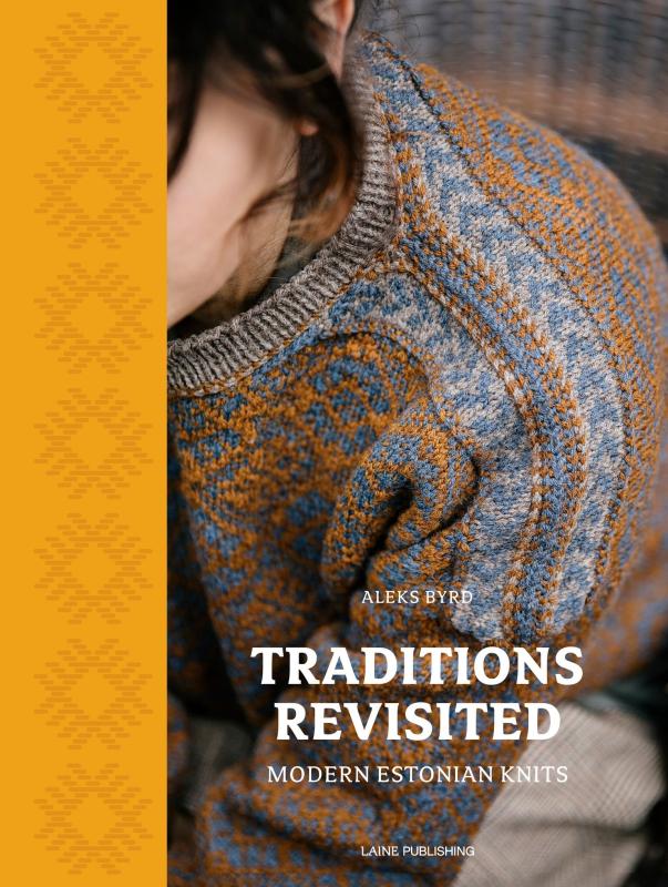 Traditions revisited - Aleks Byrds