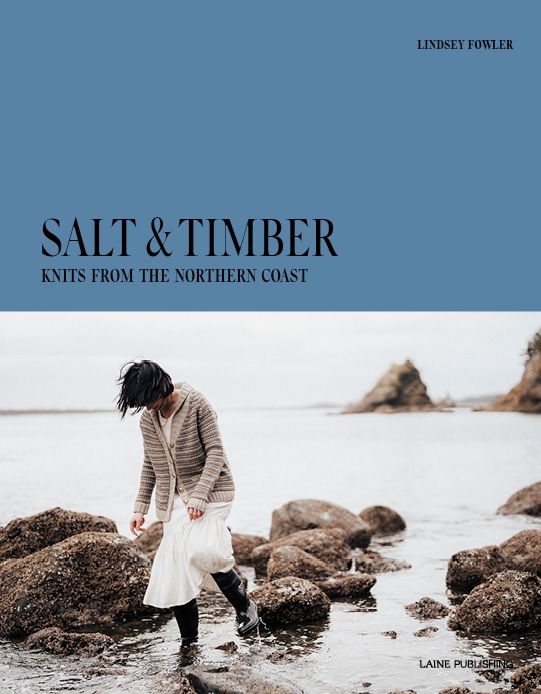 Salt & timber: Knits from the northern coast - Lindsey Fowler Förbokning