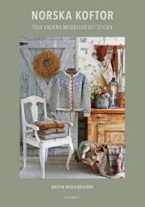 Norska koftor - Kristin Wiola Ødegård