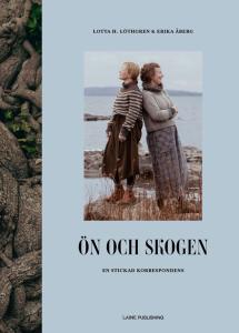 Ön och skogen - Erika Åberg & Lotta H Löthgren