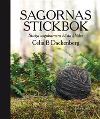 Sagornas stickbok - Celia Dackenberg