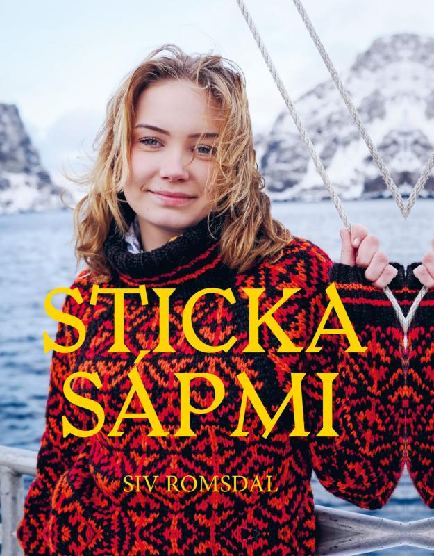 Sticka Sápmi - Siv Romsdal