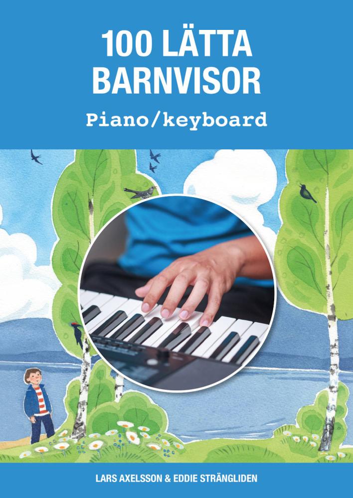 100 lätta barnvisor - piano/keyboard
