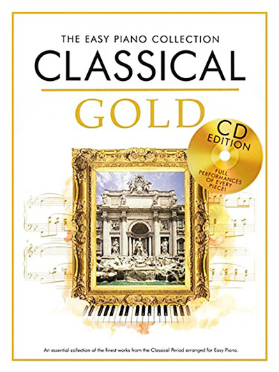 Classical Gold - The Easy Piano Collection