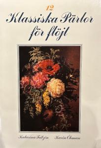 12 klassiska pärlor för flöjt