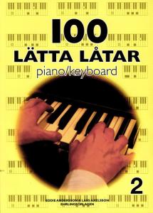 100 Lätta låtar piano/keyboard 2