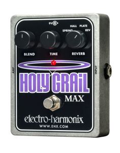 Electro-Harmonix Holy Grail Max