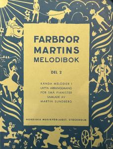 Farbror Martins Melodibok Del 2