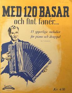 Med 120 basar och fint fanér