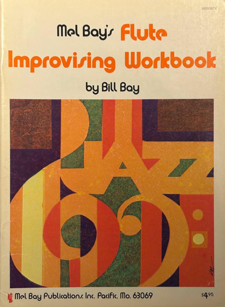 Mel Bay´s Flute Improvising Workbook
