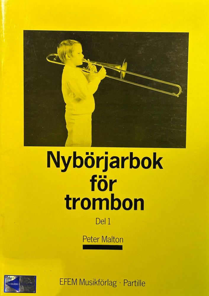 Nybörjarbok för trombon Del 1