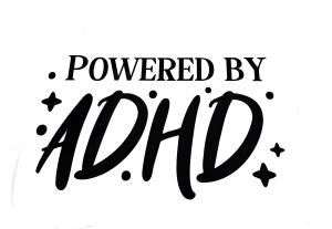 Powered by ADHD dekal 2st dekaler sticker