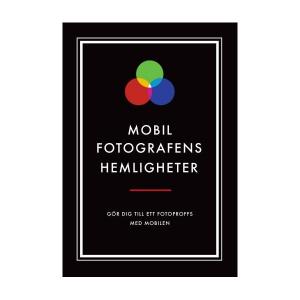 Mobilfotografens hemligheter