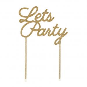 Lets Party Cake Topper - guldglittrande tårtdekoration