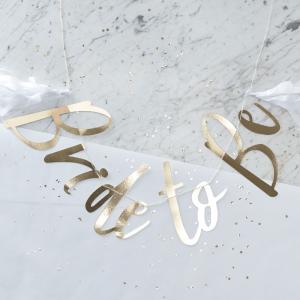 Gold Foiled Bride To Be Bunting - I Do Crew
