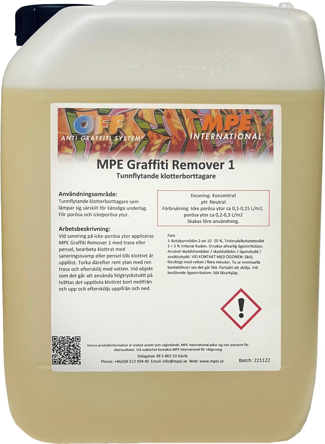 MPE Graffiti Remover 1, Tunnflytande