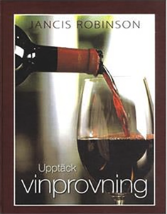 Jancis Robinson - Upptäck vinprovning