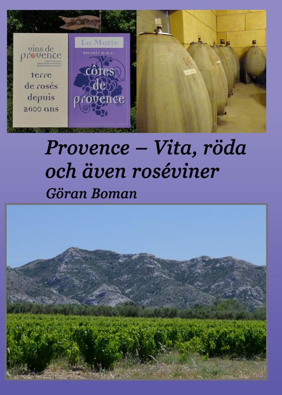 Provence - Vita, röda och även roséviner