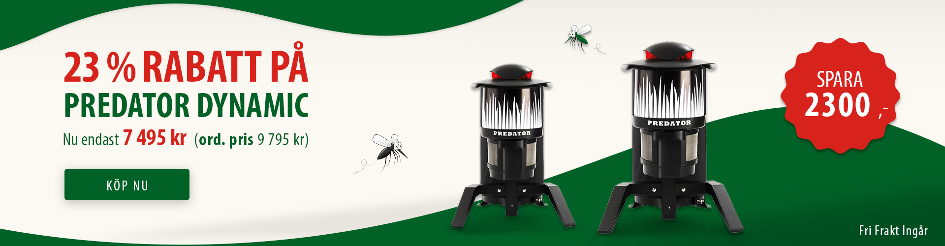 Predator dynamic prissänkning sverige