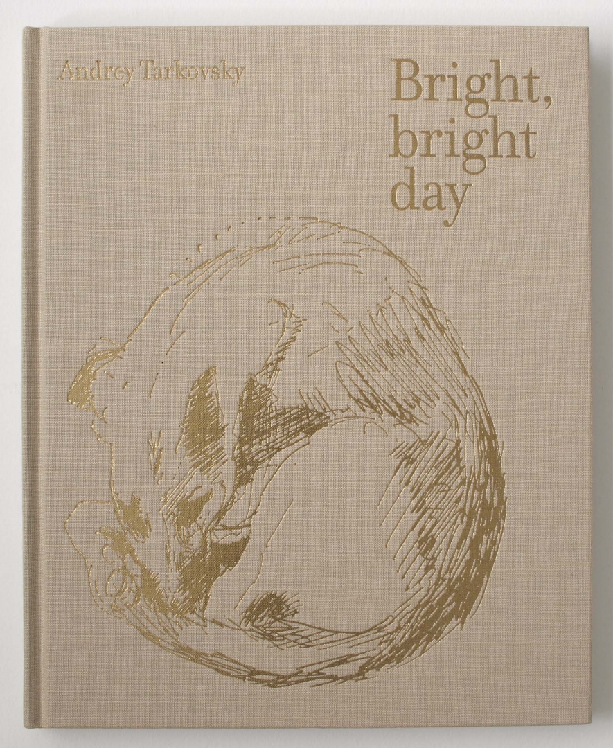 売上倍増Bright， Bright Day Andrey Tarkovsky 洋書