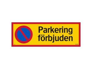 Skylt Parkering förbjuden alu 594x210mm