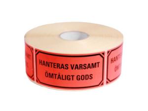 Varningsetikett Hanteras varsamt 1000 rl