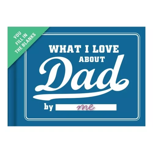 What I Love about Dad Fill in the Love Journal
