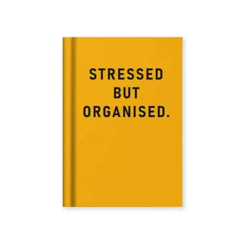 Stressed but Organised Fabric Hardback Notebook (A7)