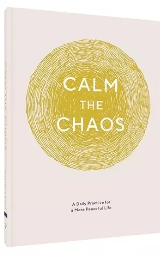Calm the Chaos Journal