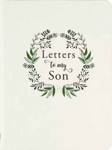 Letters To My Son 2Nd Edition