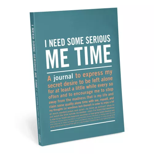 I Need Some Serious Me Time Inner-Truth Journal