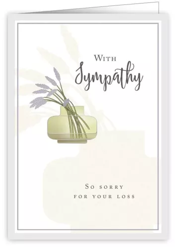 With Sympathy / So sorry for your loss, Greeting Card