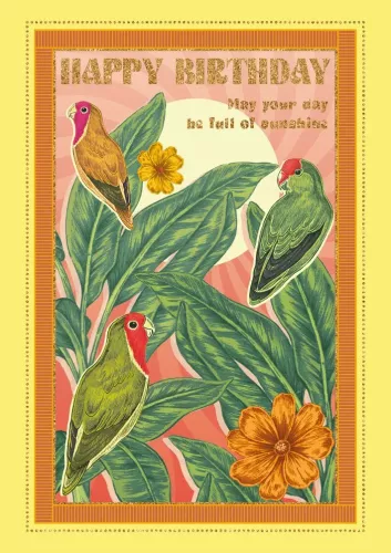 Full Of Sunshine Parrots, Greeting Card