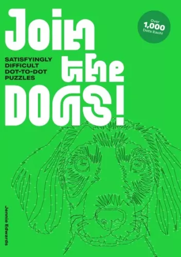 Join The Dogs! Satisfyingly Difficult Dot-To-Dot Puzzles