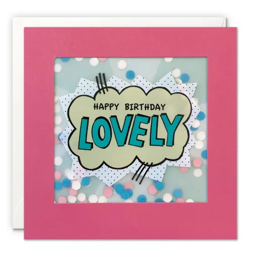Happy Birthday Lovely Kapow Paper Shakies Card