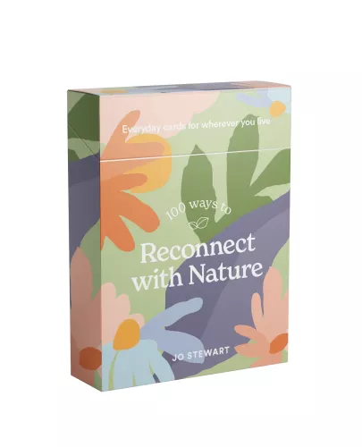 100 Ways to Reconnect with Nature Everyday cards for wherever you live