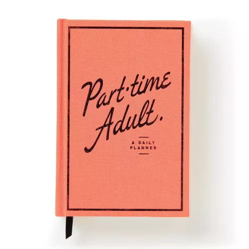 Part-Time Adult Undated Daily Planner Hardcover – Organizer